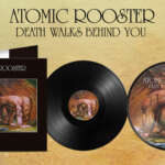 Atomic Rooster: Melômano Discos lança edição limitada de 'Death Walks Behind You' Atomic